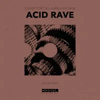 David Tort — Acid Rave Ft Laura Van Dam — обложка